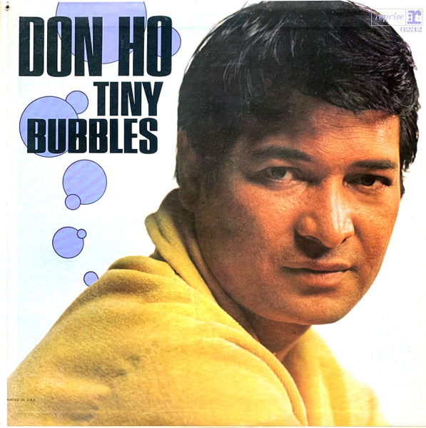 Don Ho – Tiny Bubbles (1966, Pitman Pressing, Vinyl) - Discogs