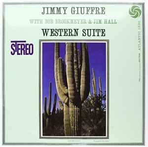 Jimmy Giuffre - Western Suite album cover