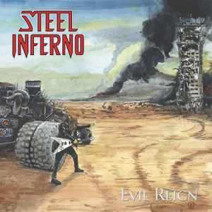Steel Inferno - Evil Reign album cover