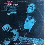 Grant Green – Feelin' The Spirit (2022, 180 Gram, Gatefold, Vinyl