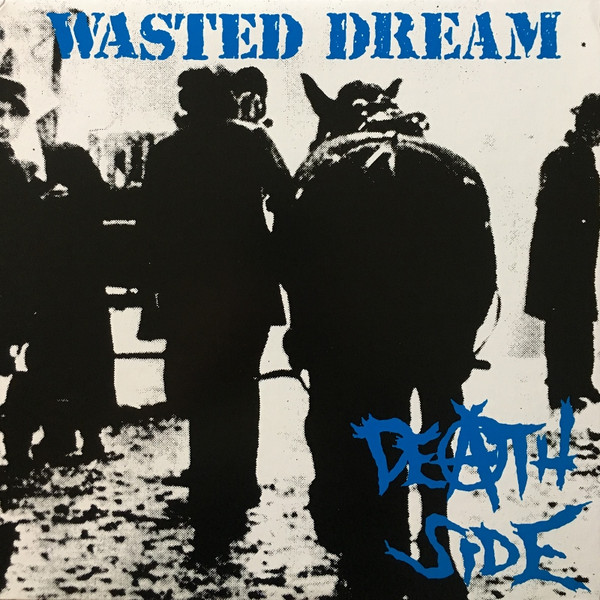 Death Side - Wasted Dream | Releases | Discogs