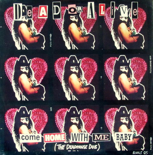 Dead Or Alive = デッド・オア・アライヴ – Come Home With Me Baby 
