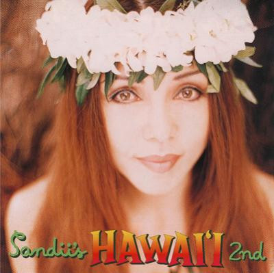 Sandii – Sandii's Hawai'i 2nd (1997, CD) - Discogs