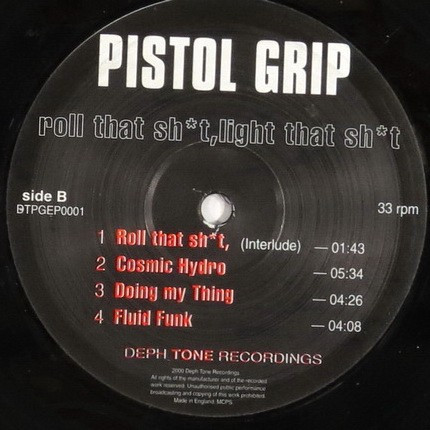 descargar álbum Pistol Grip - Roll That Sht Light That Sht