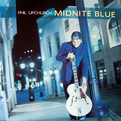 Album herunterladen Phil Upchurch - Midnite Blue