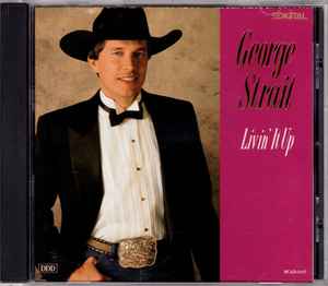 George Strait - Livin' It Up album cover
