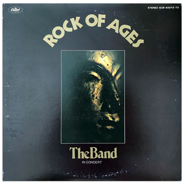 The Band – Rock Of Ages: The Band In Concert (Gatefold, Rainbow 