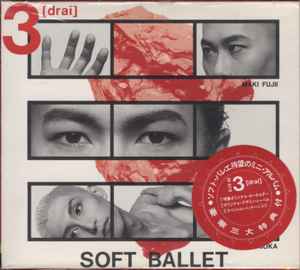 Soft Ballet - 3 [Drai]: CD, MiniAlbum For Sale | Discogs