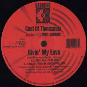 Cast Of Thousands Featuring Mimi Johnson - Givin' My Love