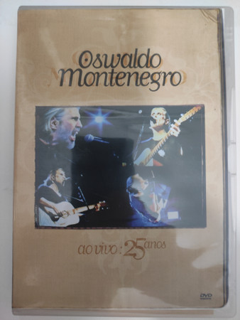 Oswaldo Montenegro – Ao Vivo: 25 Anos (2004, CD) - Discogs