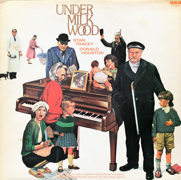 Stan Tracey, Donald Houston – Under Milk Wood (1976, Vinyl) - Discogs