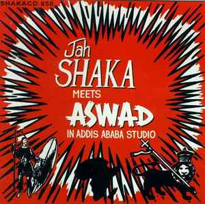 Jah Shaka - In Addis Ababa Studio