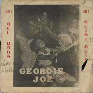 Georgie Joe - Bel Ba-Ba / Guidi Guidi album cover