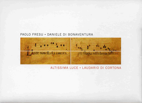 Paolo Fresu • Daniele Di Bonaventura – Altissima Luce • Laudario