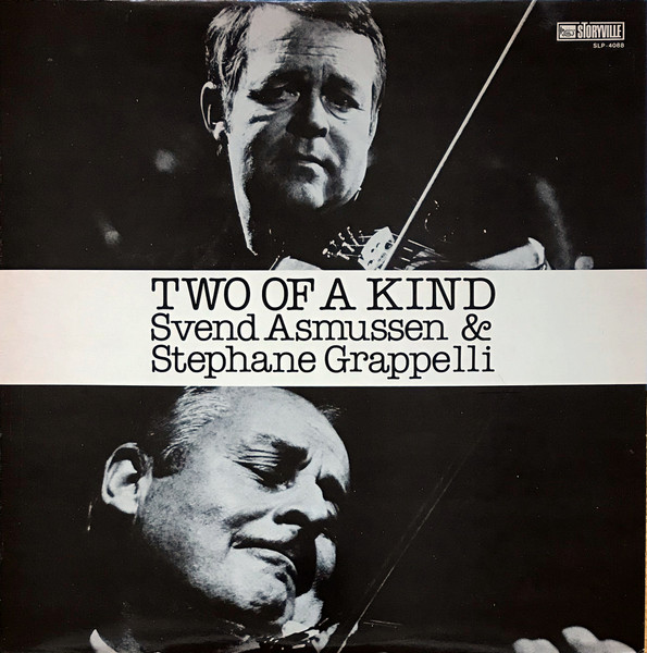 Svend Asmussen & Stephane Grappelli – Two Of A Kind (1984, Vinyl 