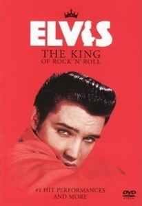 Elvis Presley – The King Of Rock 'N' Roll (#1 Hit Performances And