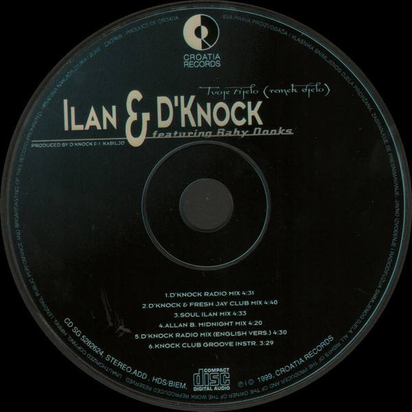 last ned album Ilan & D'Knock Featuring Baby Dooks - Tvoje Tijelo Remek Djelo