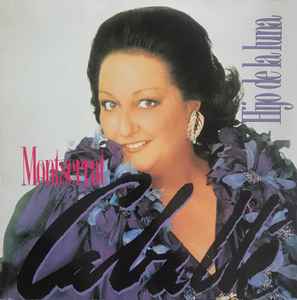 Montserrat Caballé - Hijo De La Luna album cover