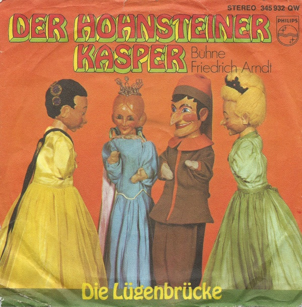 télécharger l'album Friedrich Arndt - Der Hohnsteiner Kasper Die Lügenbrücke