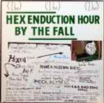 Cover of Hex Enduction Hour, 1982, Vinyl
