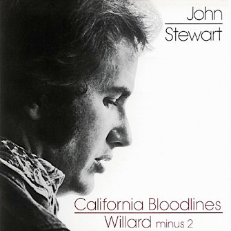 télécharger l'album John Stewart - California Bloodlines Willard Minus 2
