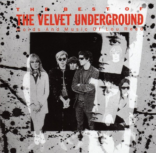 The Velvet Underground – The Best Of The Velvet Underground (Words And  Music Of Lou Reed) (1989, CD) - Discogs