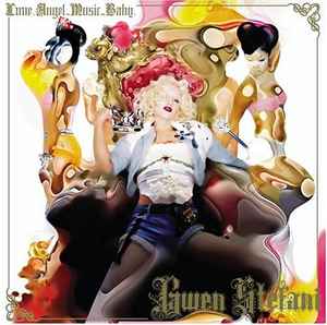 Gwen Stefani - Love.Angel.Music.Baby. album cover