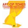 Art Of Tones - Thunder / Secousse