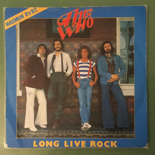 The Who – Long Live Rock (1979, Vinyl) - Discogs