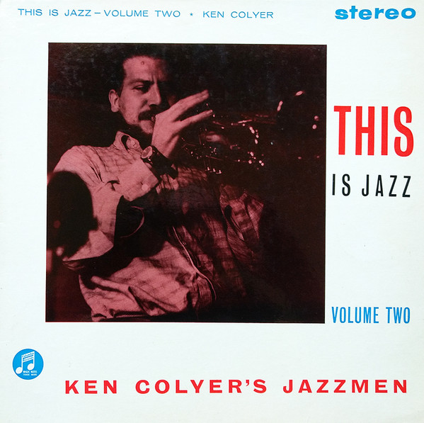 télécharger l'album Ken Colyer's Jazzmen - This Is Jazz Volume Two