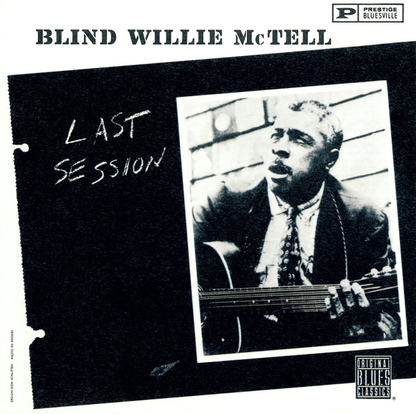 Blind Willie McTell – Last Session (CD)