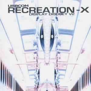 Various - Recreation-X Display Disobey V2 album cover