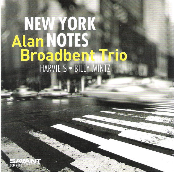 【送料込】NEW YORK NOTES / ALAN BROADBENT TRIO