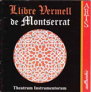 Theatrum Instrumentorum - Llibre Vermell De Montserrat album cover