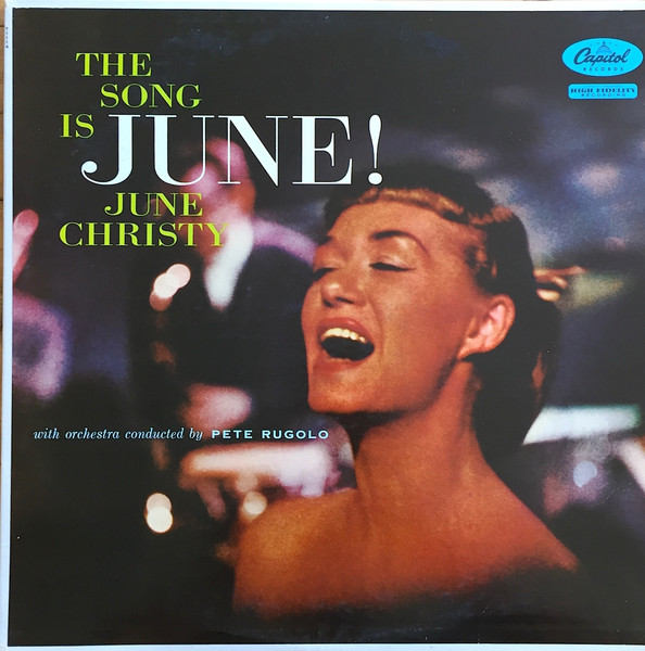 June Christy – The Song Is June! (1959, Scranton Pressing, Vinyl