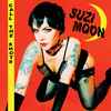 Suzi Moon - Call The Shots