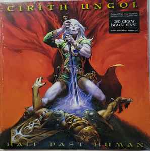 Cirith Ungol - Half Past Human