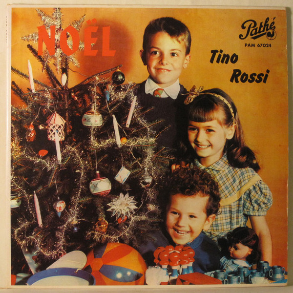 Souvenirs de Noël - Album by Tino Rossi