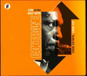 One Down, One Up (Live At The Half Note) - John Coltrane