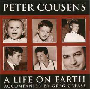 Peter Cousens - A Life On Earth album cover