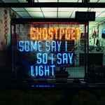 Cover of Some Say I So I Say Light, 2013-05-09, Vinyl