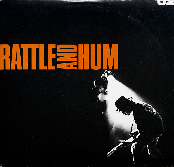 U2 Rattle And Hum (1988, BMG, Vinyl) Discogs