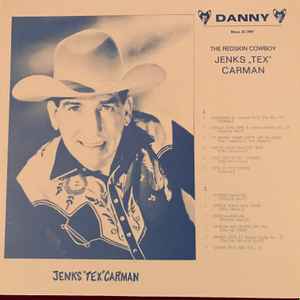 Jenks "Tex" Carman - The Redskin Cowboy album cover