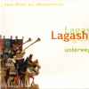 Lagash (4) - Unterwegs ... (Neue Musik Aus Mesopotamien)
