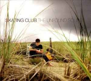 Skating Club - The Unfound Sound album cover