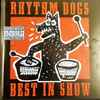 Rhythm Dogs - Best In Show
