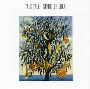 Spirit Of Eden - Talk Talk