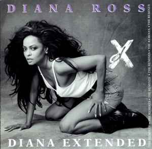 Diana Ross - Diana Extended / The Remixes album cover