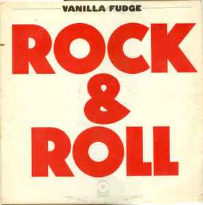 Vanilla Fudge - Rock & Roll album cover