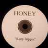 Honey Luv - Keep Trippin'